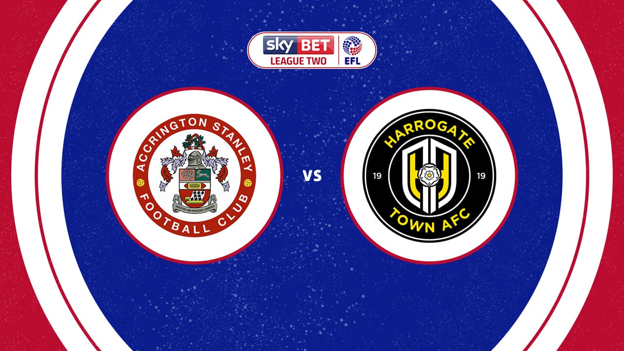 Accrington Stanley vs Harrogate Town