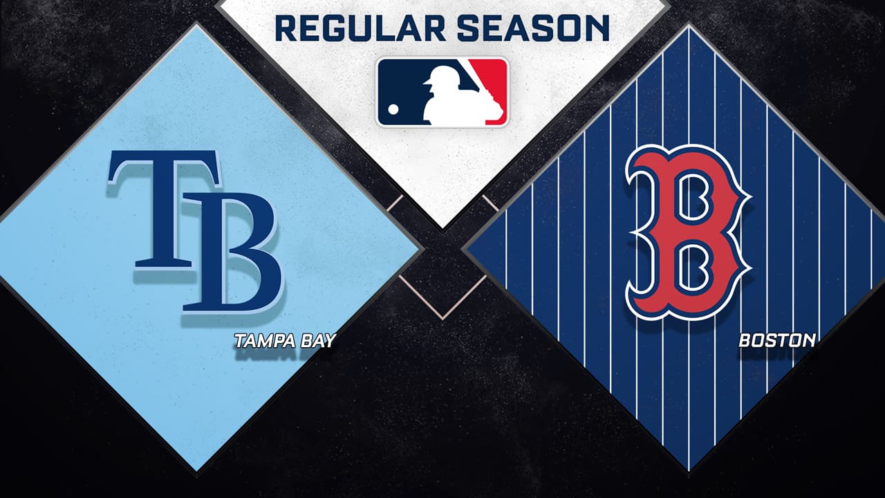 Tampa Bay Rays vs Boston Red Sox