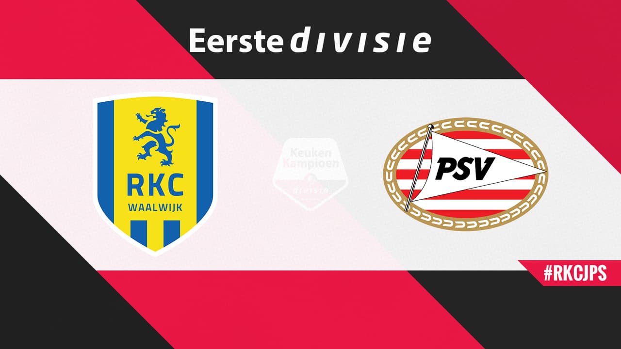 RKC Waalwijk vs Jong PSV