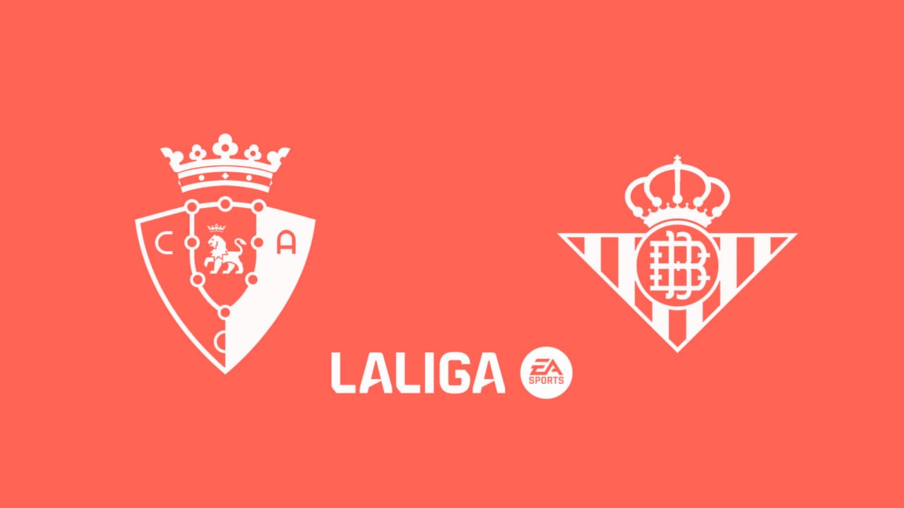 Osasuna vs Real Betis