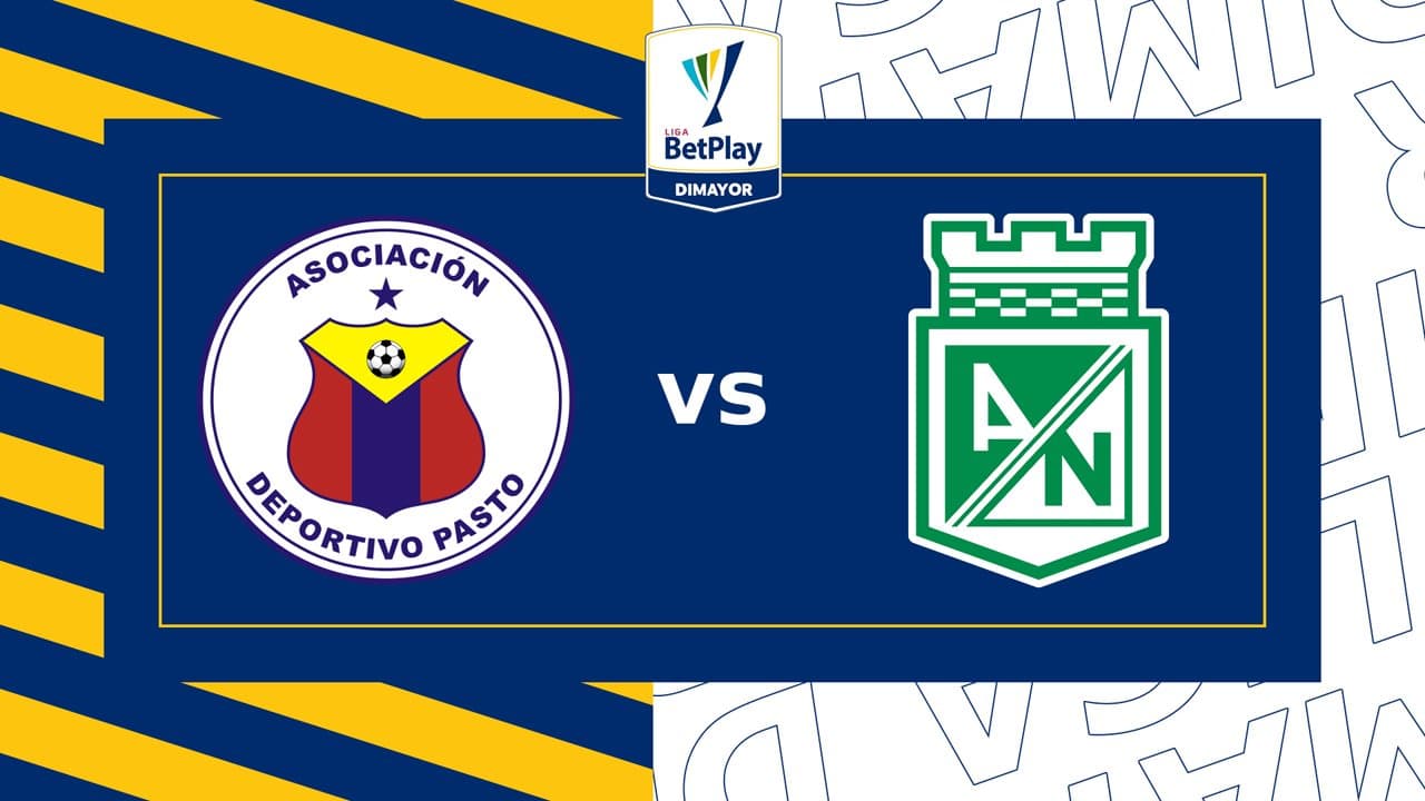 Deportivo Pasto vs Atlético Nacional