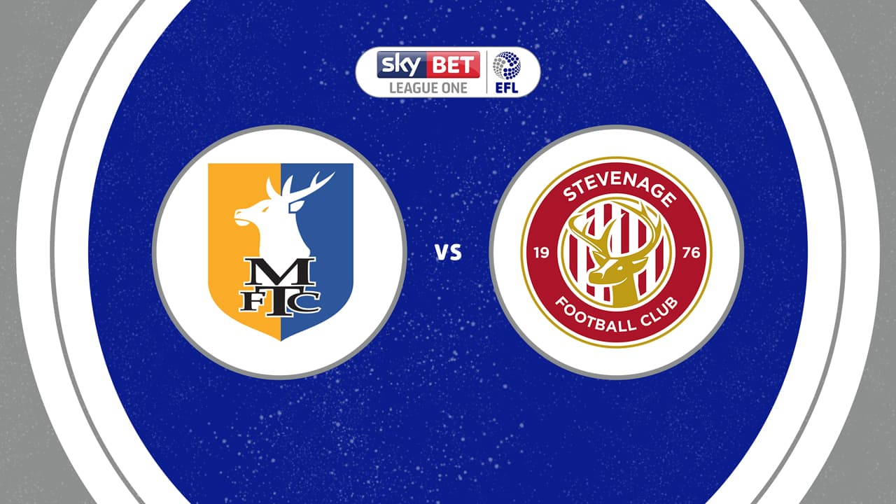 Mansfield Town vs Stevenage