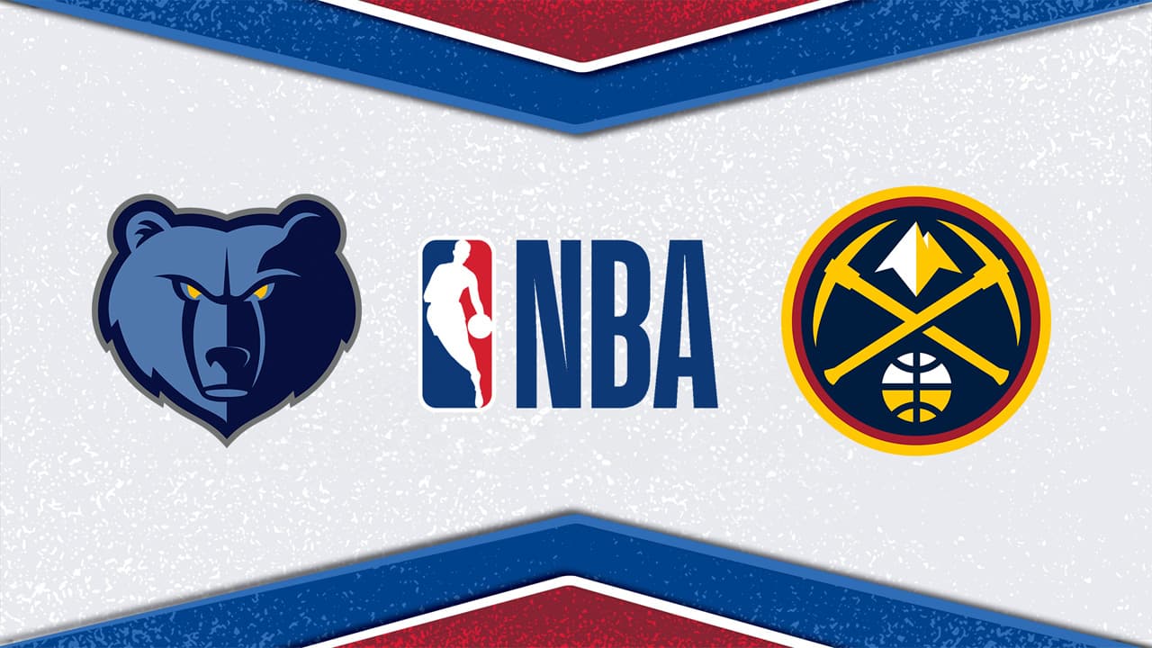Memphis Grizzlies vs Denver Nuggets