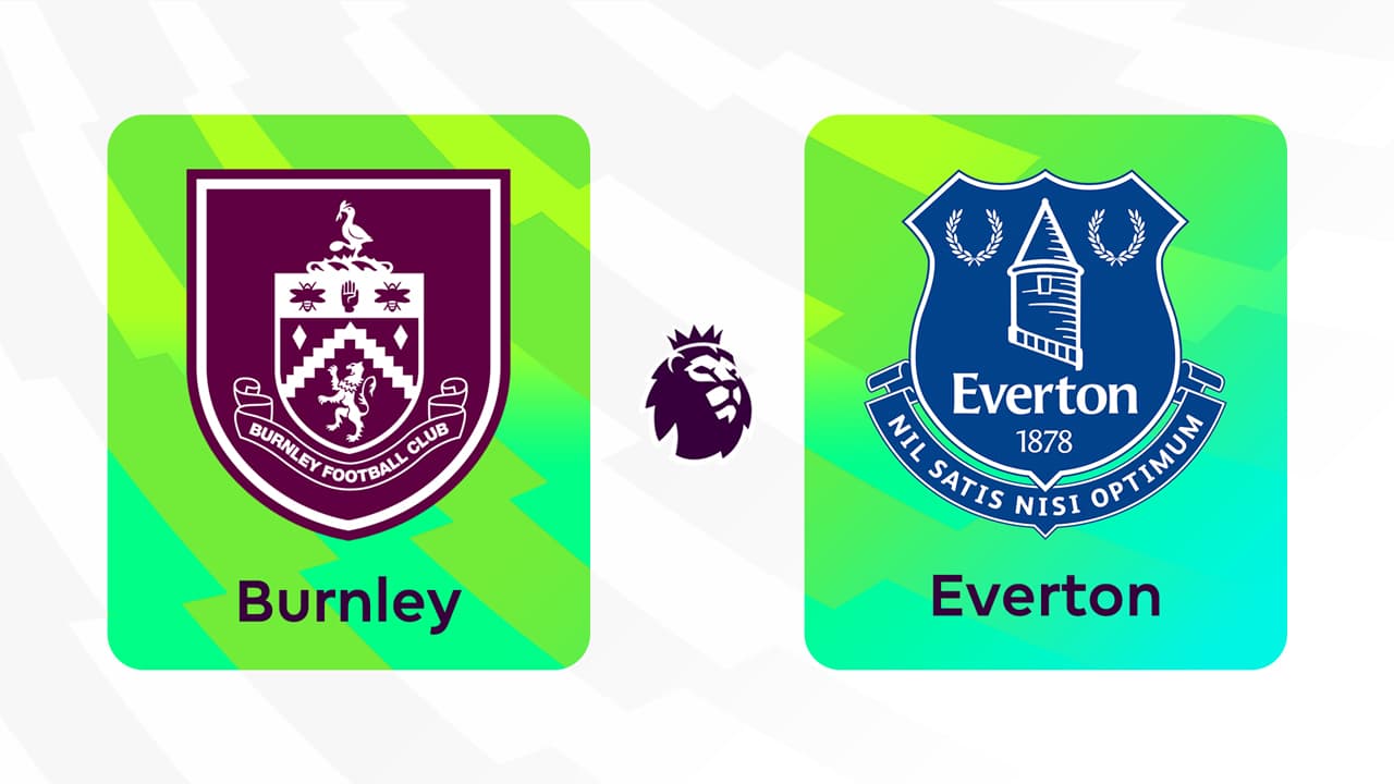 Burnley vs Everton
