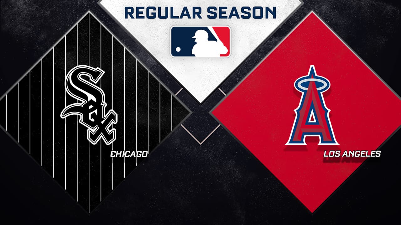 Chicago White Sox vs Los Angeles Angels