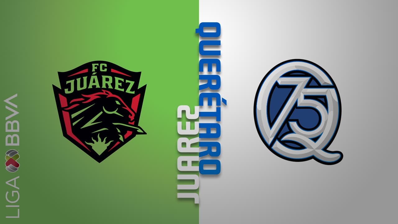 FC Juarez vs Queretaro FC