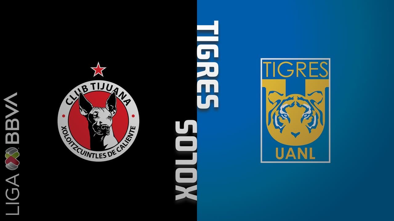Tijuana vs Tigres