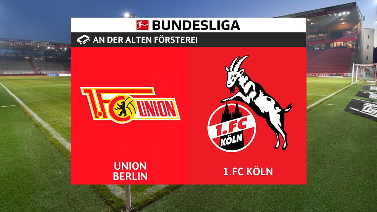 Union Berlin vs FC Köln