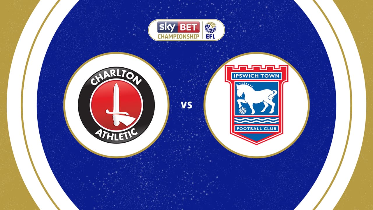 Charlton Athletic vs Ipswich Town