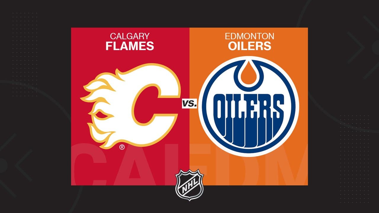 Calgary Flames vs Edmonton Oilers