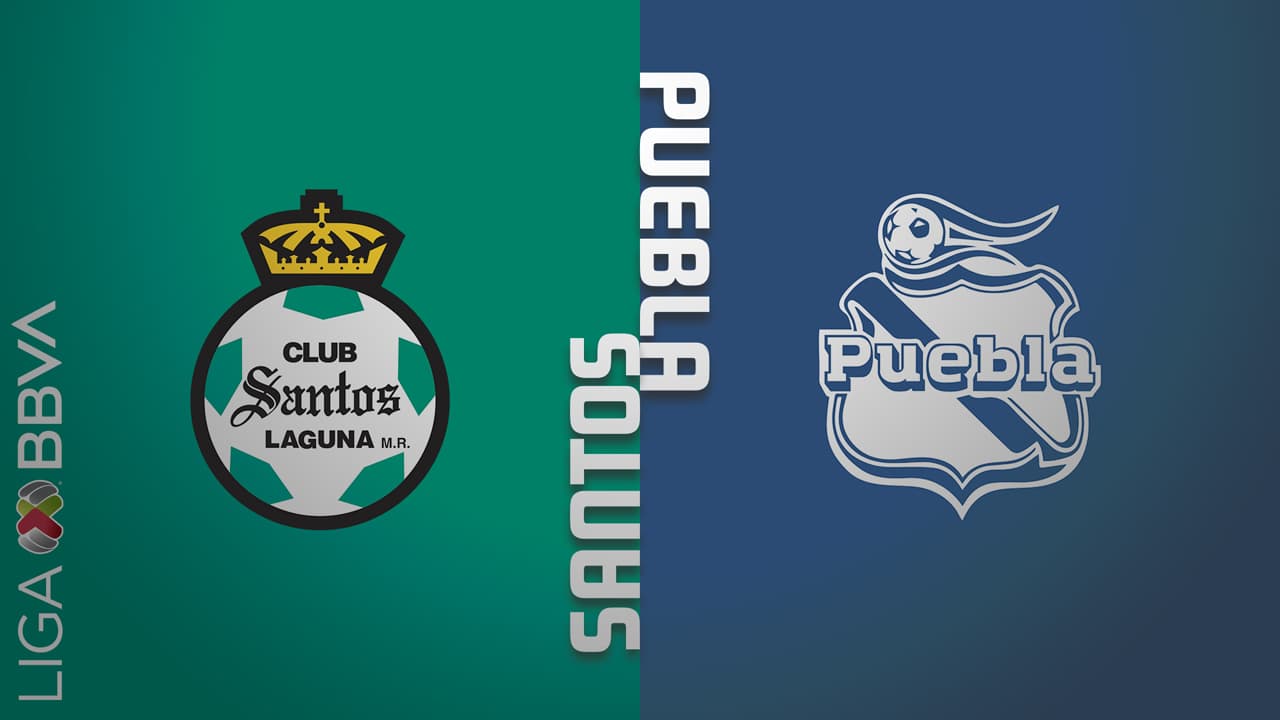 Santos Laguna vs Puebla