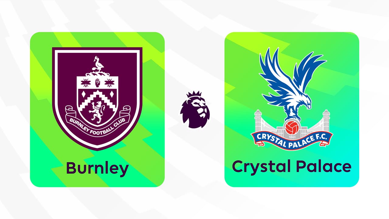 Burnley vs Crystal Palace