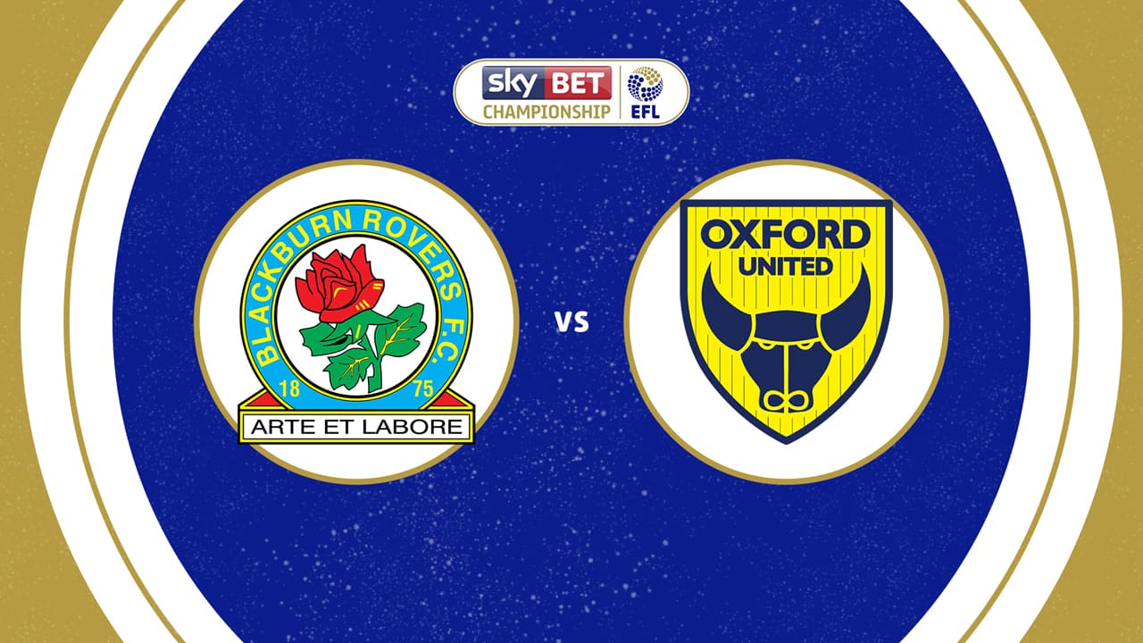 Blackburn Rovers vs Oxford United