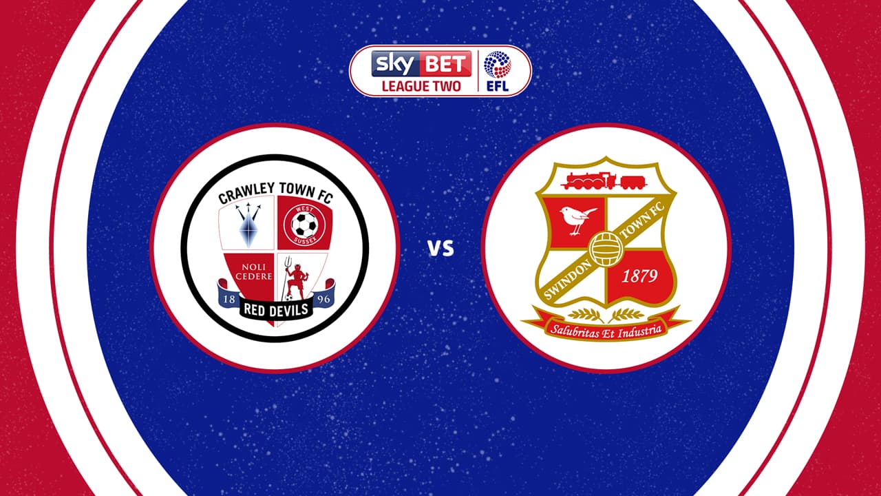 Crawley Town vs Swindon Town