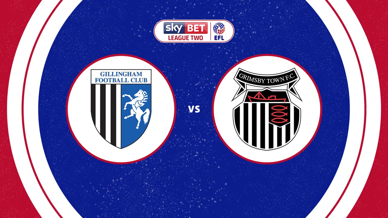 Gillingham vs Grimsby Town