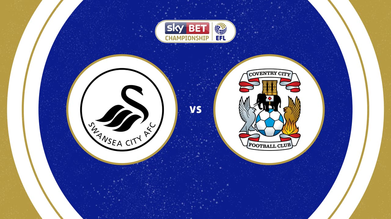 Swansea City vs Coventry City