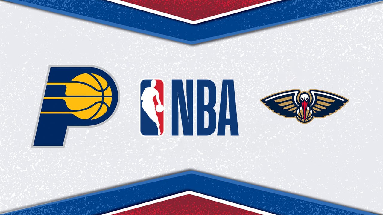 Indiana Pacers vs New Orleans Pelicans