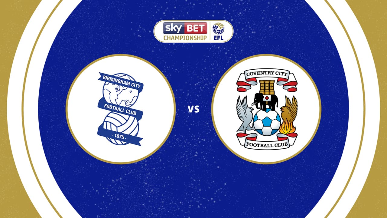 Birmingham City vs Coventry City
