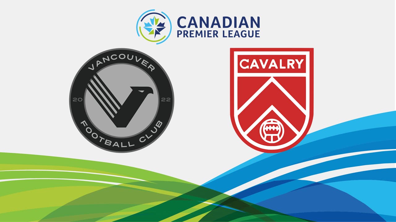 Vancouver FC vs Cavalry