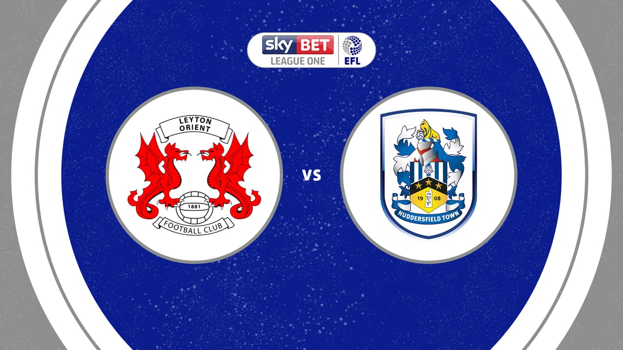 Leyton Orient vs Huddersfield Town
