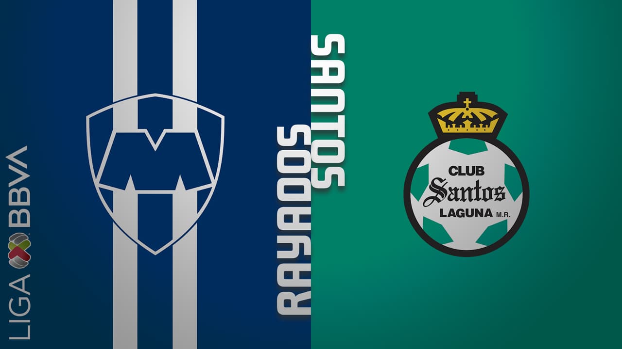 Monterrey vs Santos Laguna