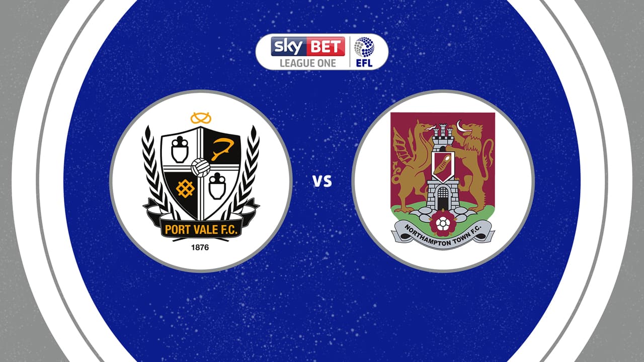 Port Vale vs Northampton Town