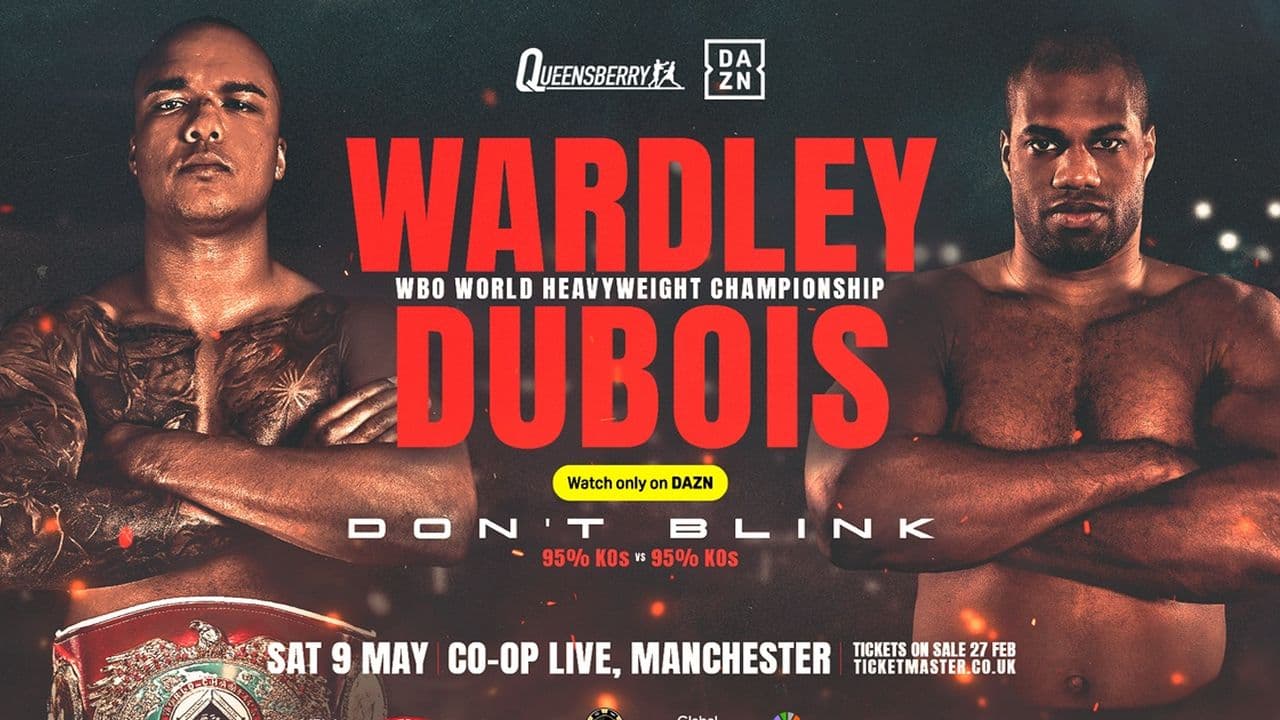 Fabio Wardley vs Daniel Dubois