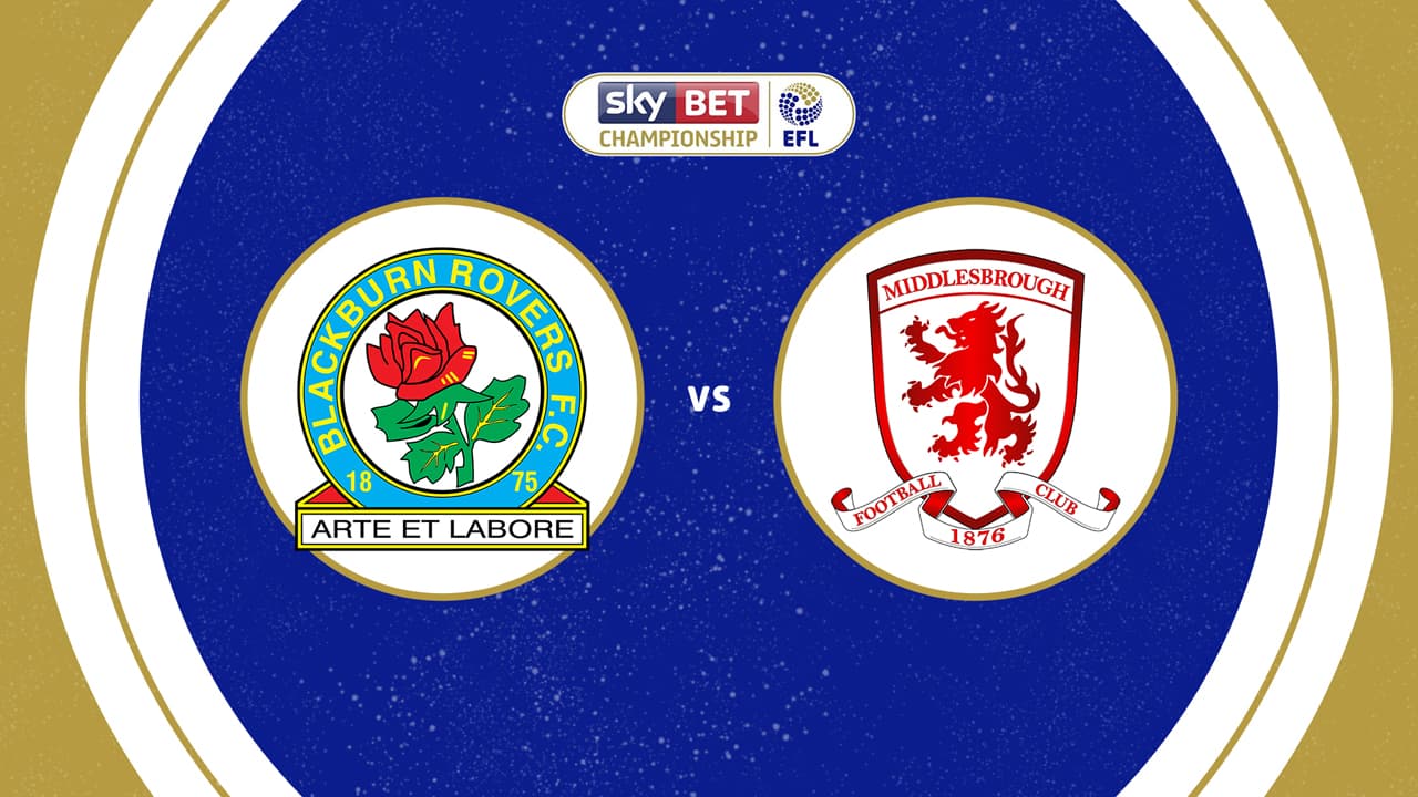 Blackburn Rovers vs Middlesbrough