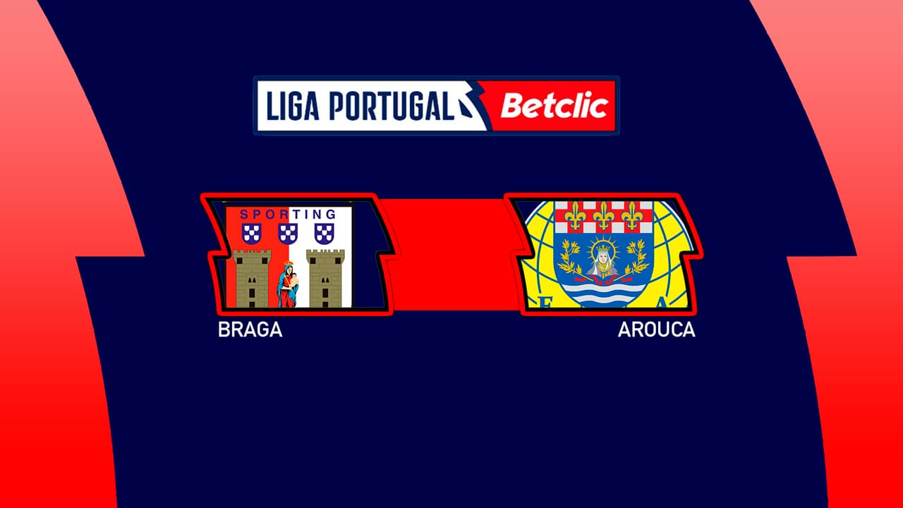 Braga vs Arouca