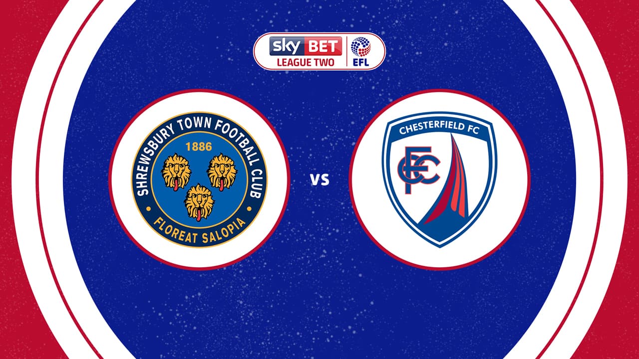 Shrewsbury Town vs Chesterfield