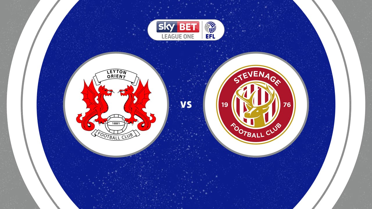 Leyton Orient vs Stevenage
