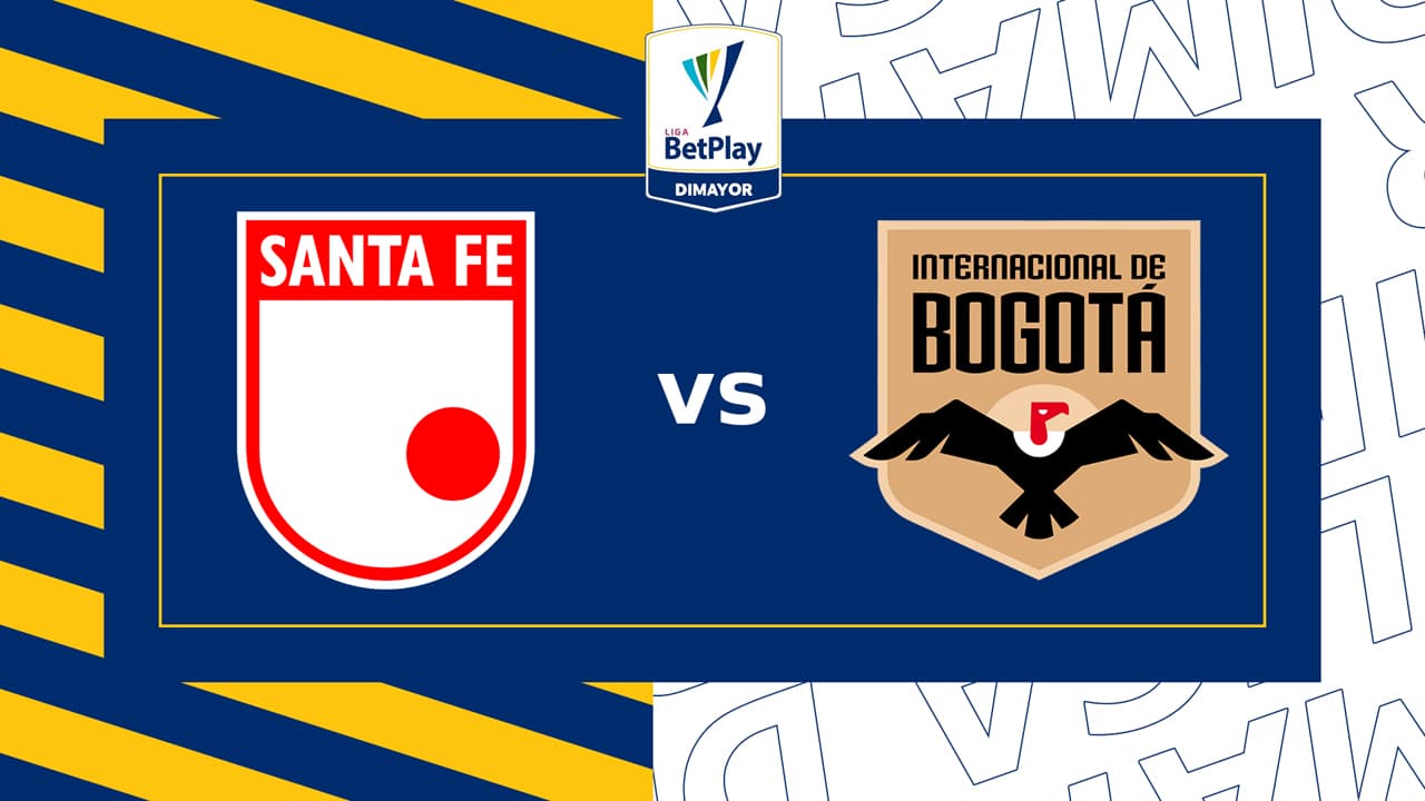 Independiente Santa Fe vs Internacional de Bogotá