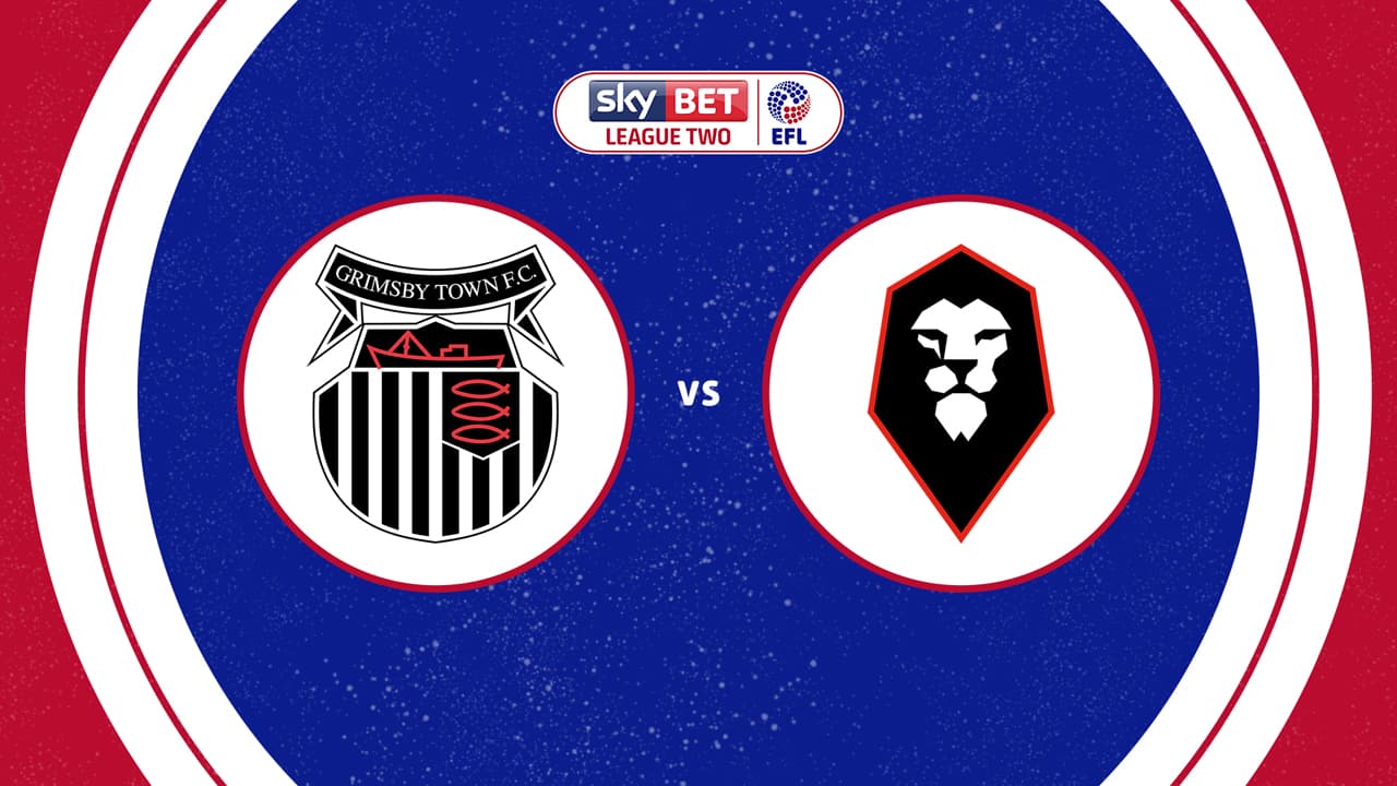 Grimsby Town vs Salford City