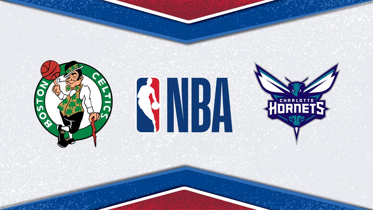 Boston Celtics vs Charlotte Hornets