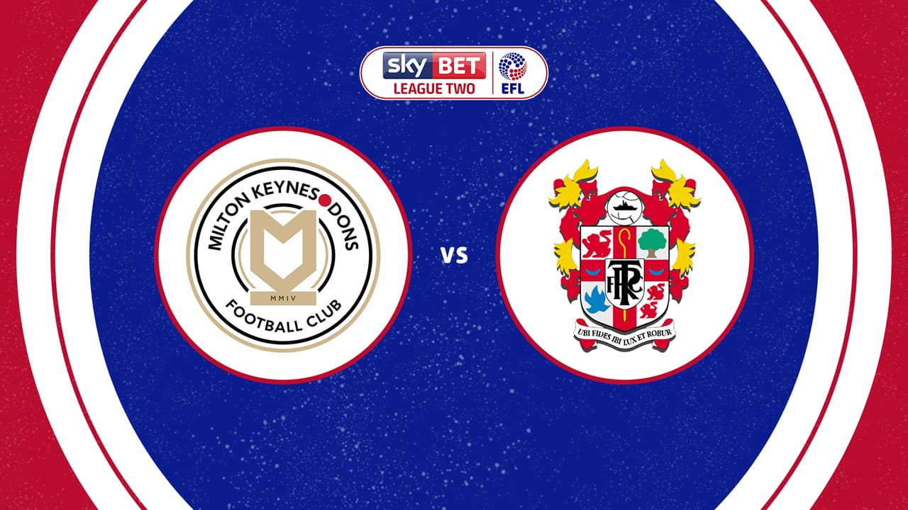 Milton Keynes Dons vs Tranmere Rovers