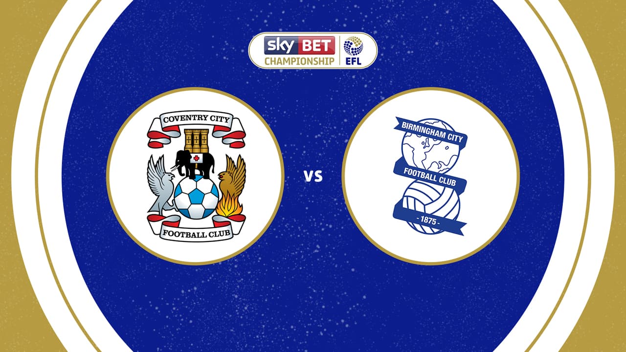 Coventry City vs Birmingham City