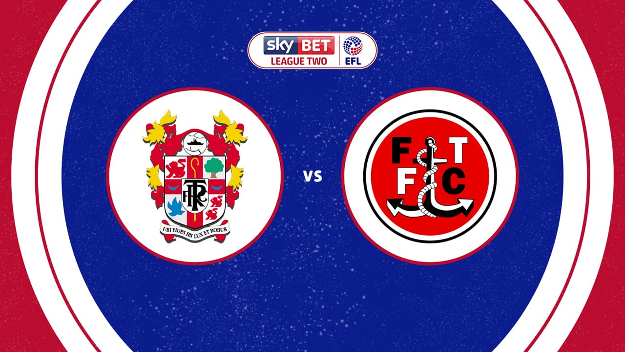 Tranmere Rovers vs Fleetwood Town