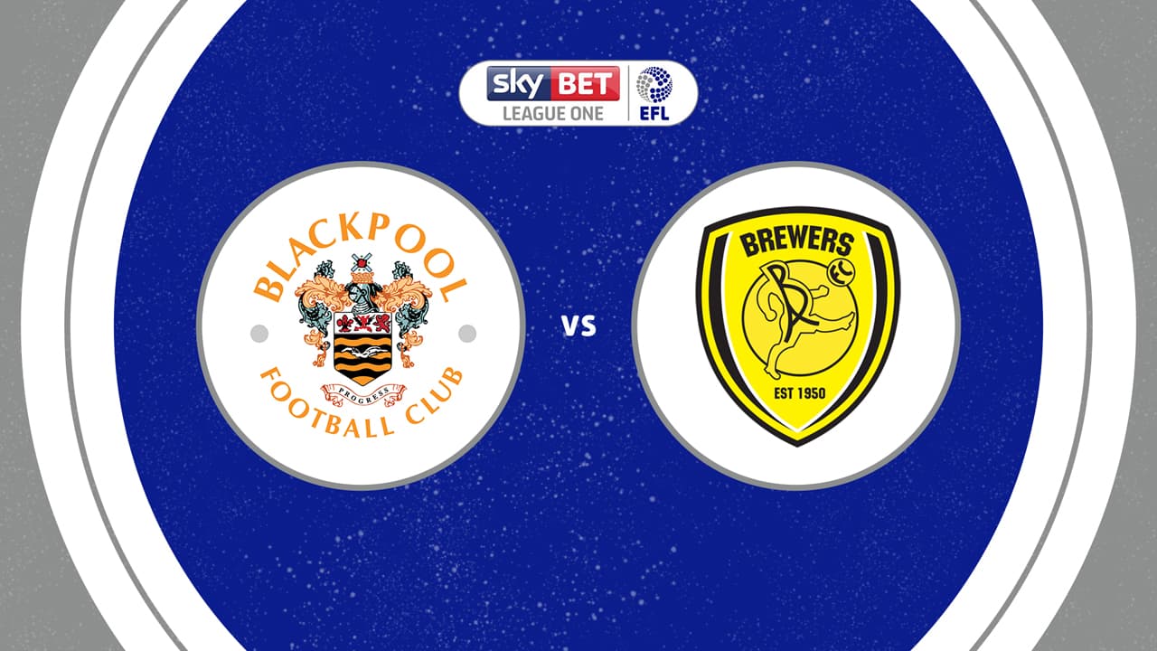 Blackpool vs Burton Albion