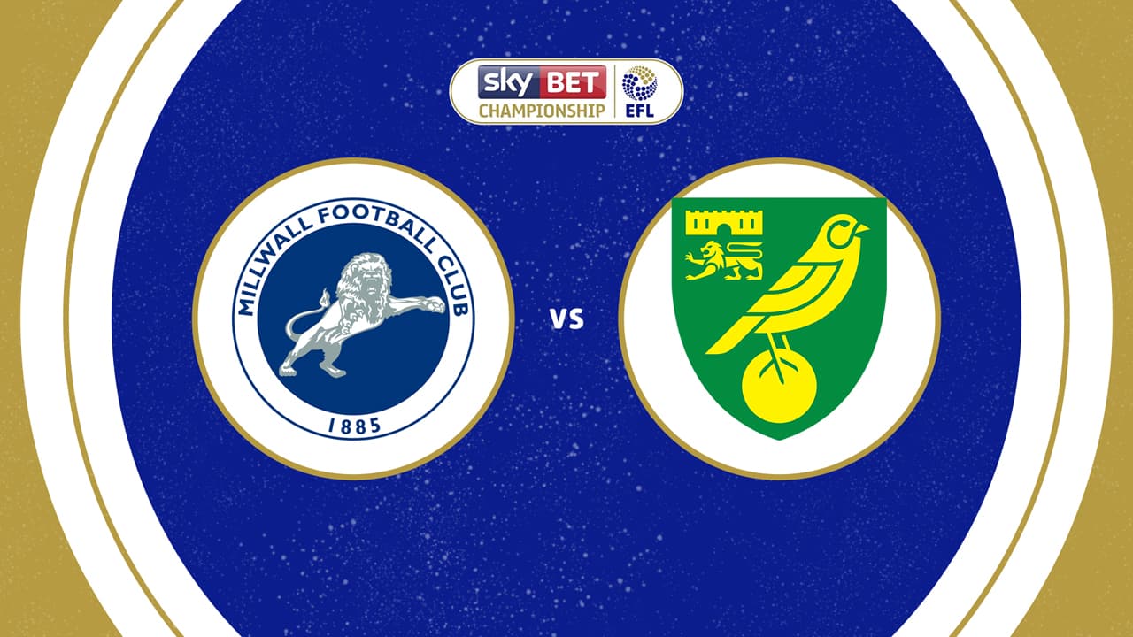 Millwall vs Norwich City