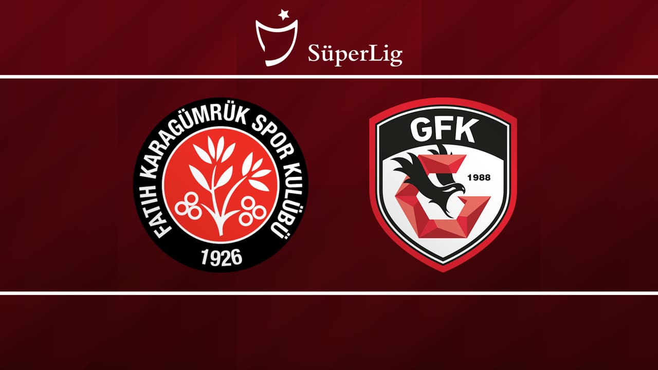 Fatih Karagümrük vs Gaziantep