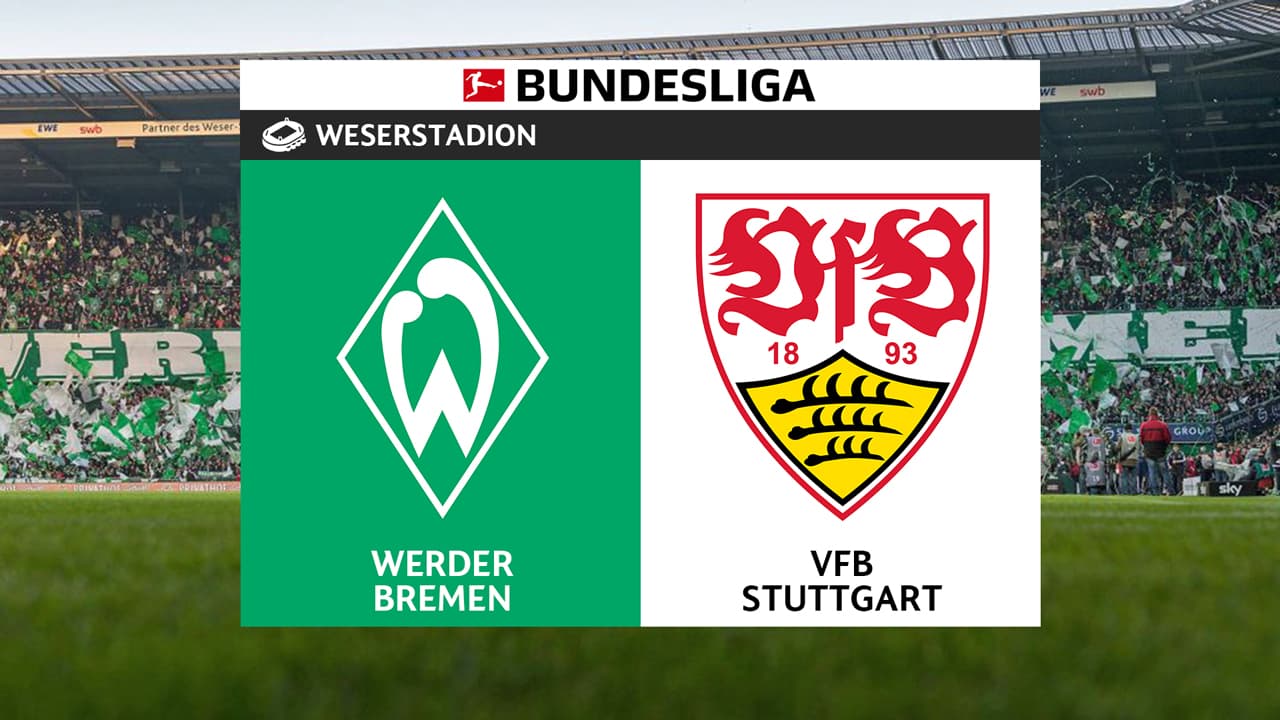 Werder Bremen vs Stuttgart