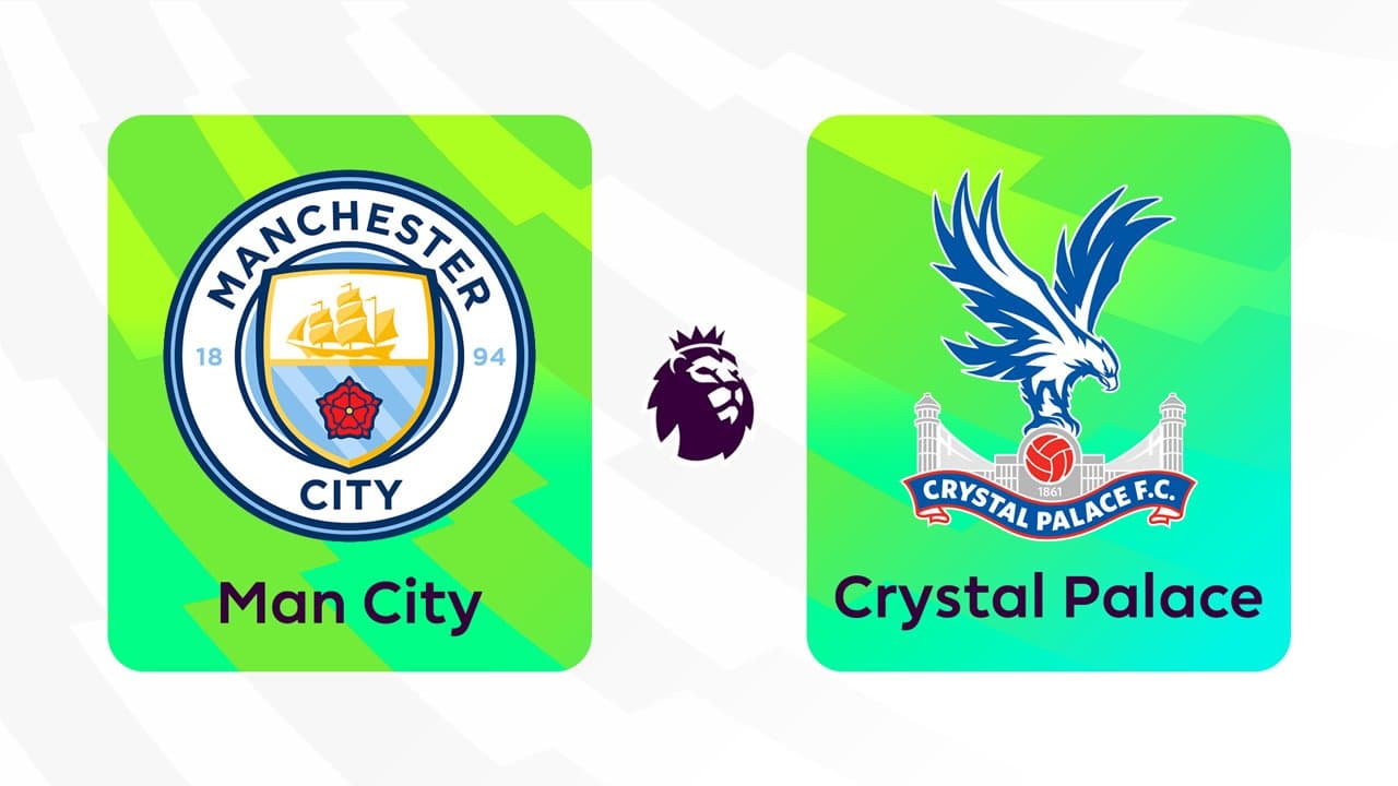 Manchester City vs Crystal Palace