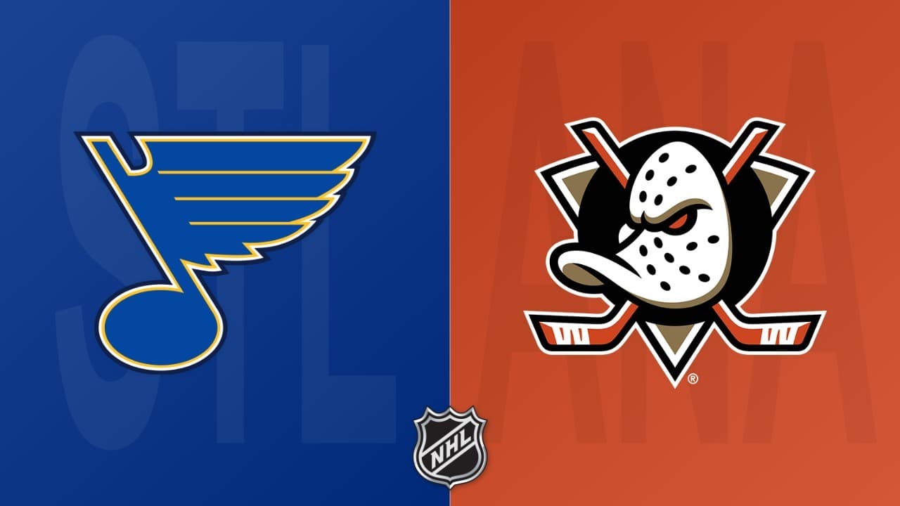 Anaheim Ducks vs St. Louis Blues