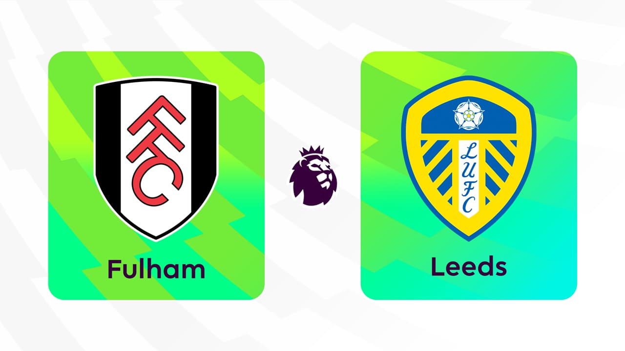 Fulham vs Leeds United