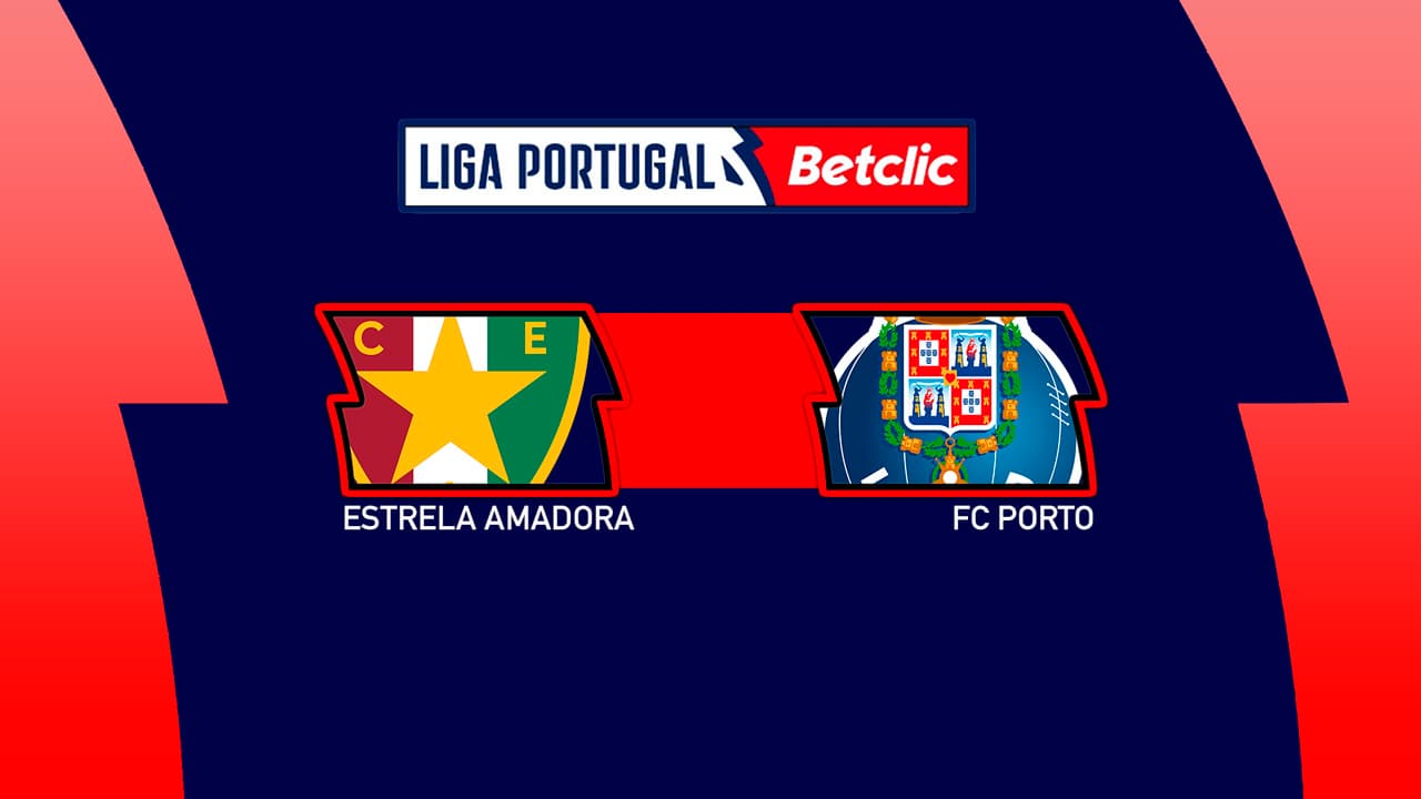 Estrela Amadora vs FC Porto
