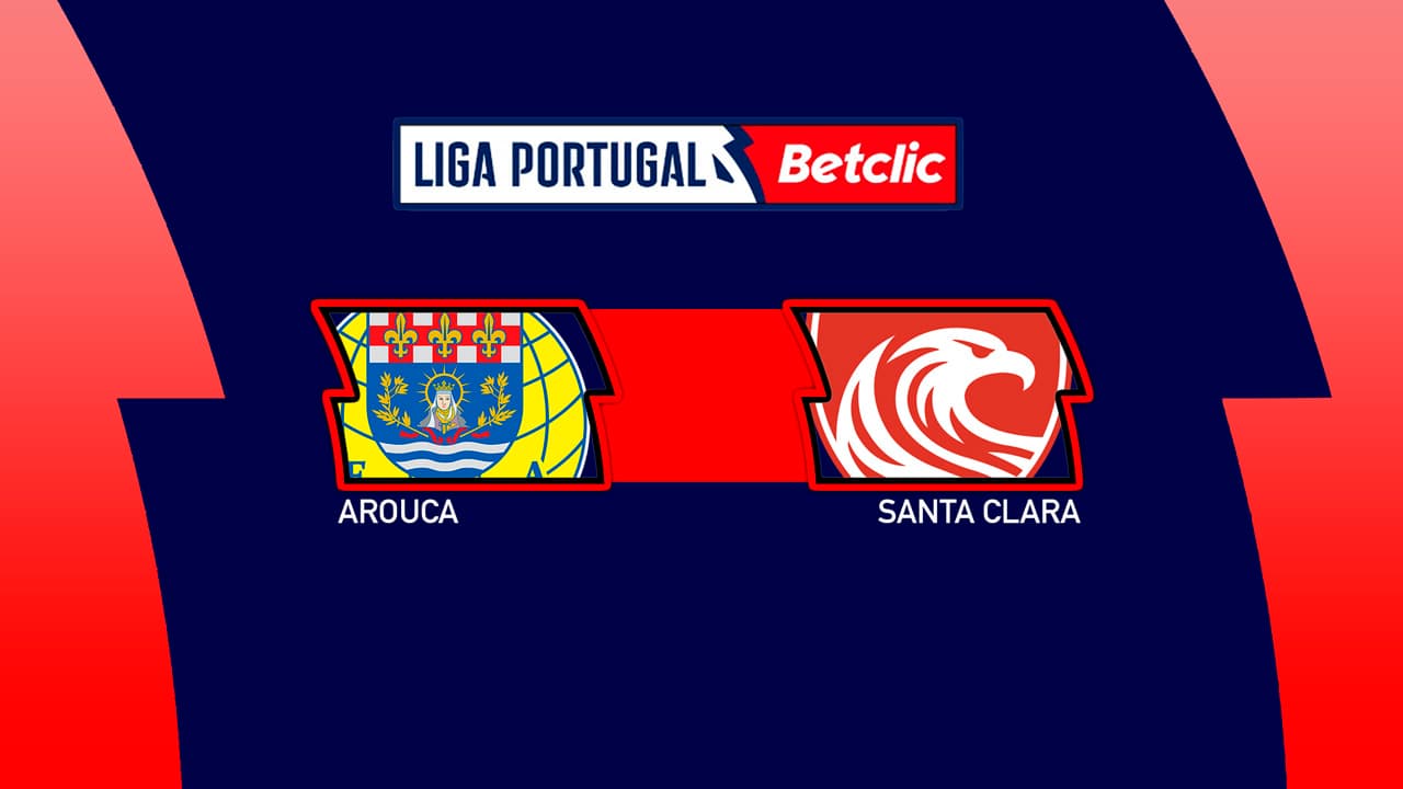 Arouca vs Santa Clara