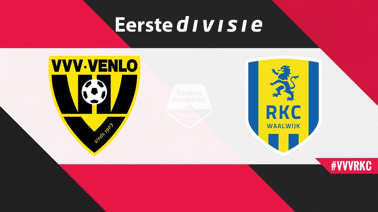 VVV-Venlo vs RKC Waalwijk