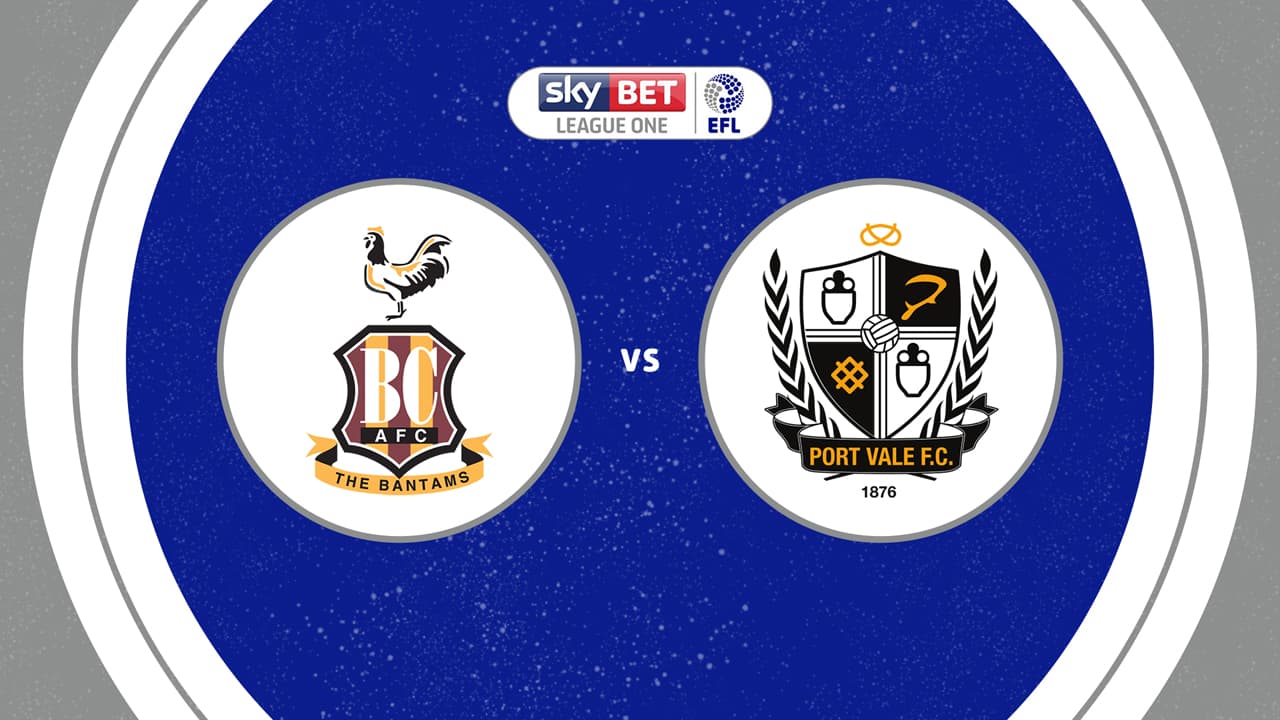 Bradford City vs Port Vale