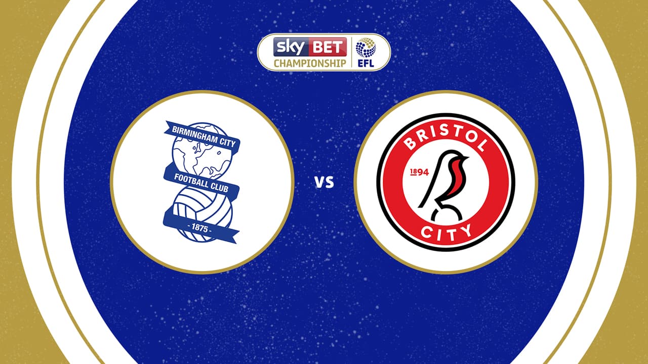 Birmingham City vs Bristol City