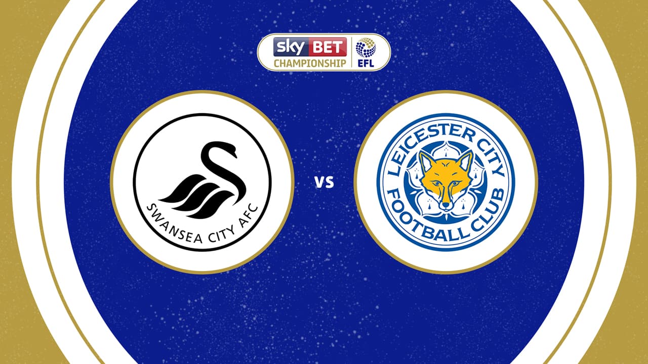 Swansea City vs Leicester City